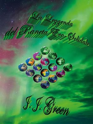 cover image of La Leggenda del Pianeta Eco-Solidale